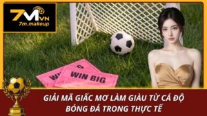 Làm giàu từ cá độ bóng đá