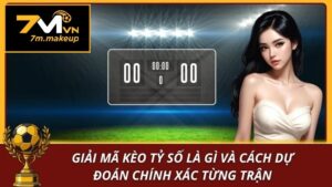 Kèo tỷ số là gì