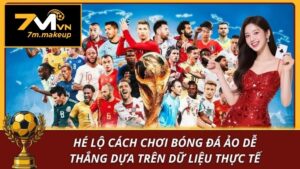 Cách chơi bóng đá ảo dễ thắng