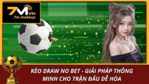 Kèo Draw No Bet