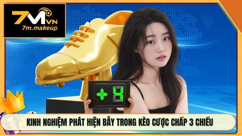 Kinh nghiệm phát hiện bẫy trong kèo cược chấp 3 chiều